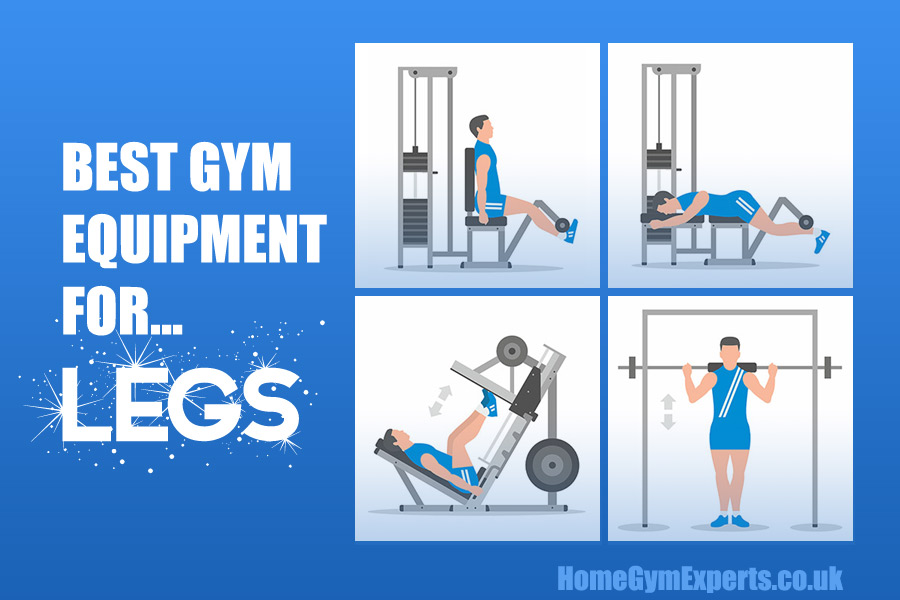 What S The Best Gym Equipment For Legs Home Gym Experts Home Fitness Equipment Advice